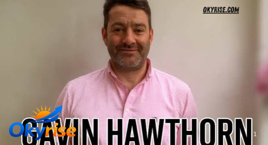 gavin hawthorn