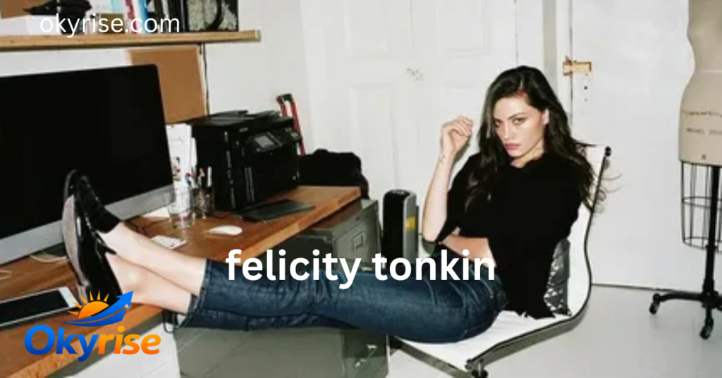 felicity tonkin